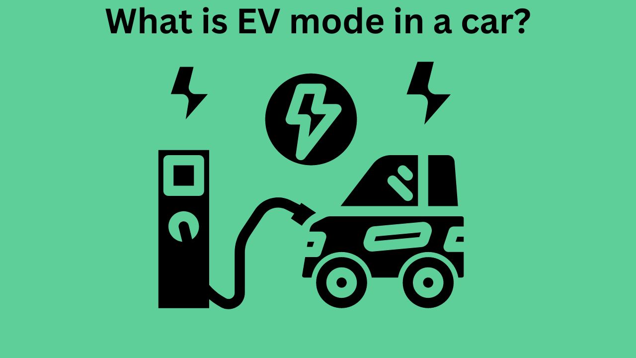 what is EV mode in a car?